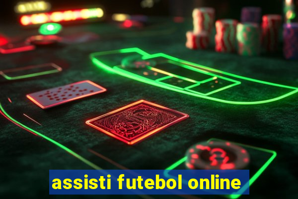 assisti futebol online